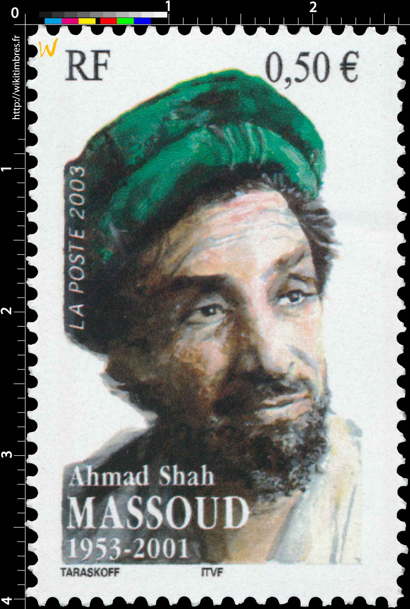 2003 Ahmad Shah Massoud 1953-2001
