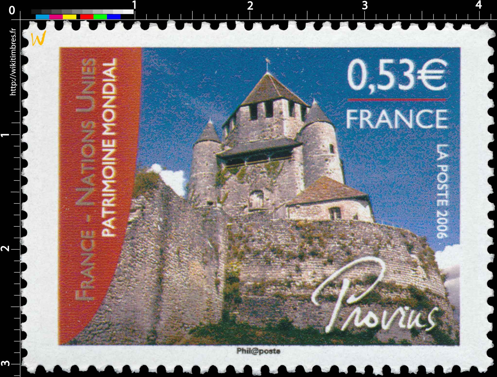 2006 FRANCE - NATIONS UNIES PATRIMOINE MONDIAL Provins