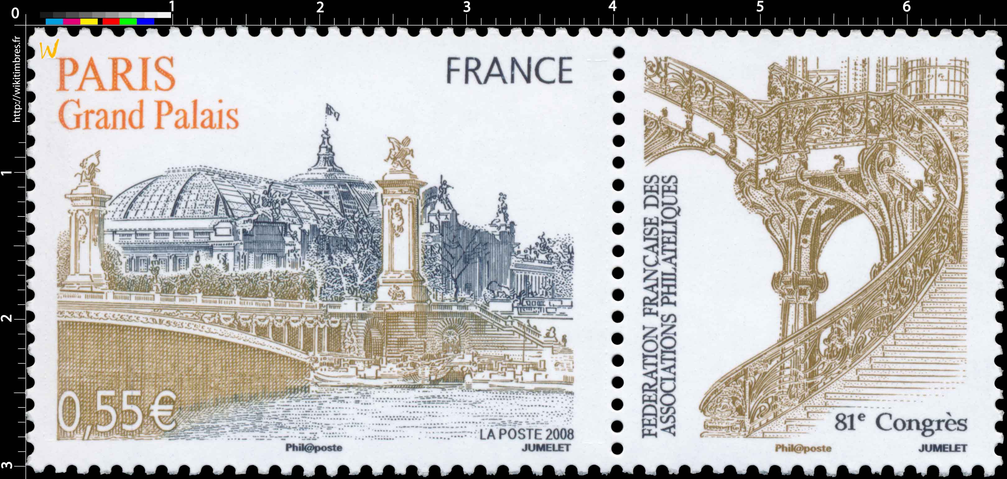 2008 PARIS Grand Palais FÉDÉRATION FRANÇAISE DES ASSOCIATIONS PHILATÉLIQUES 81e Congrès