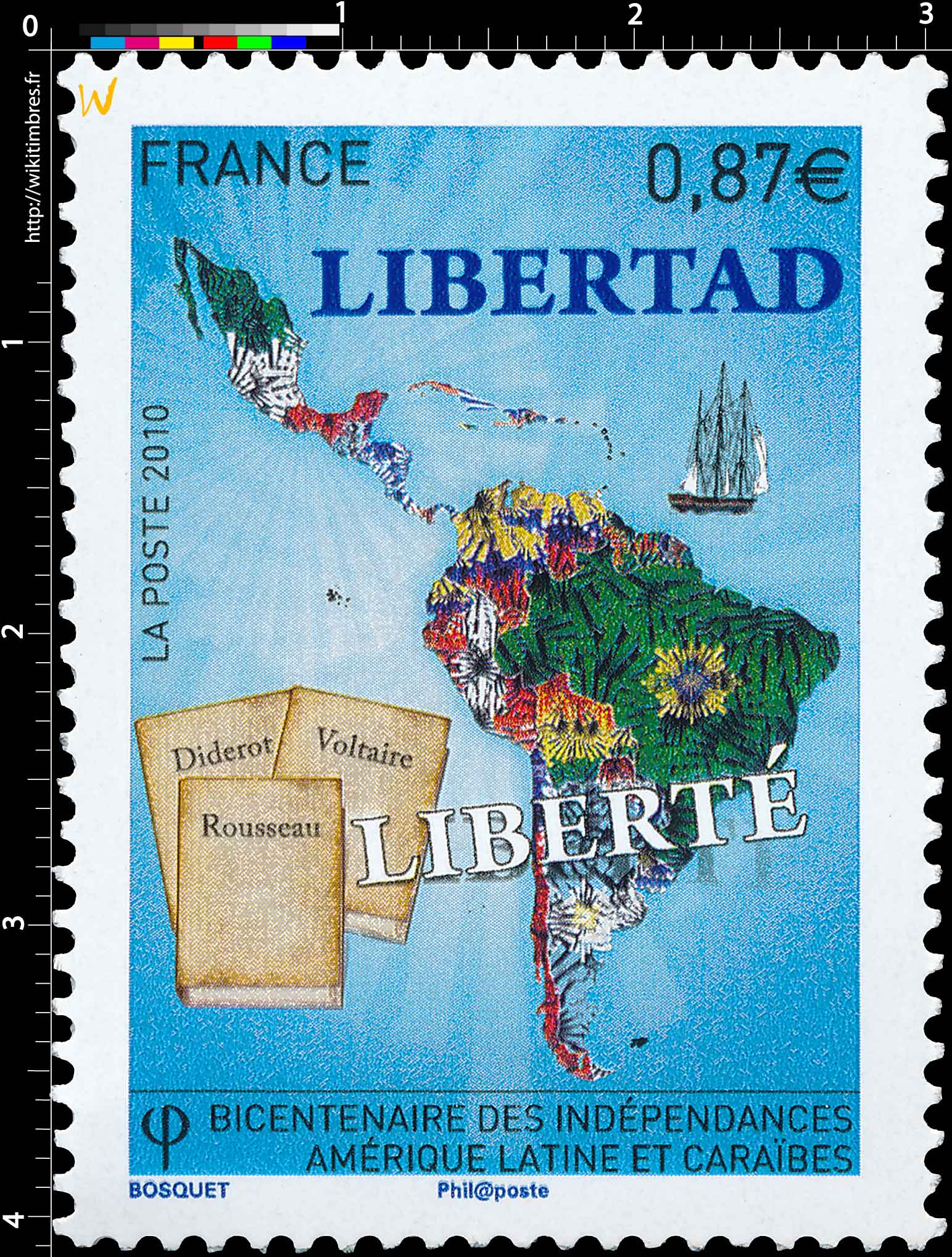 2010 LIBERTAD LIBERTÉ Bicentenaire des Indépendances Amérique Latine et Caraïbes
