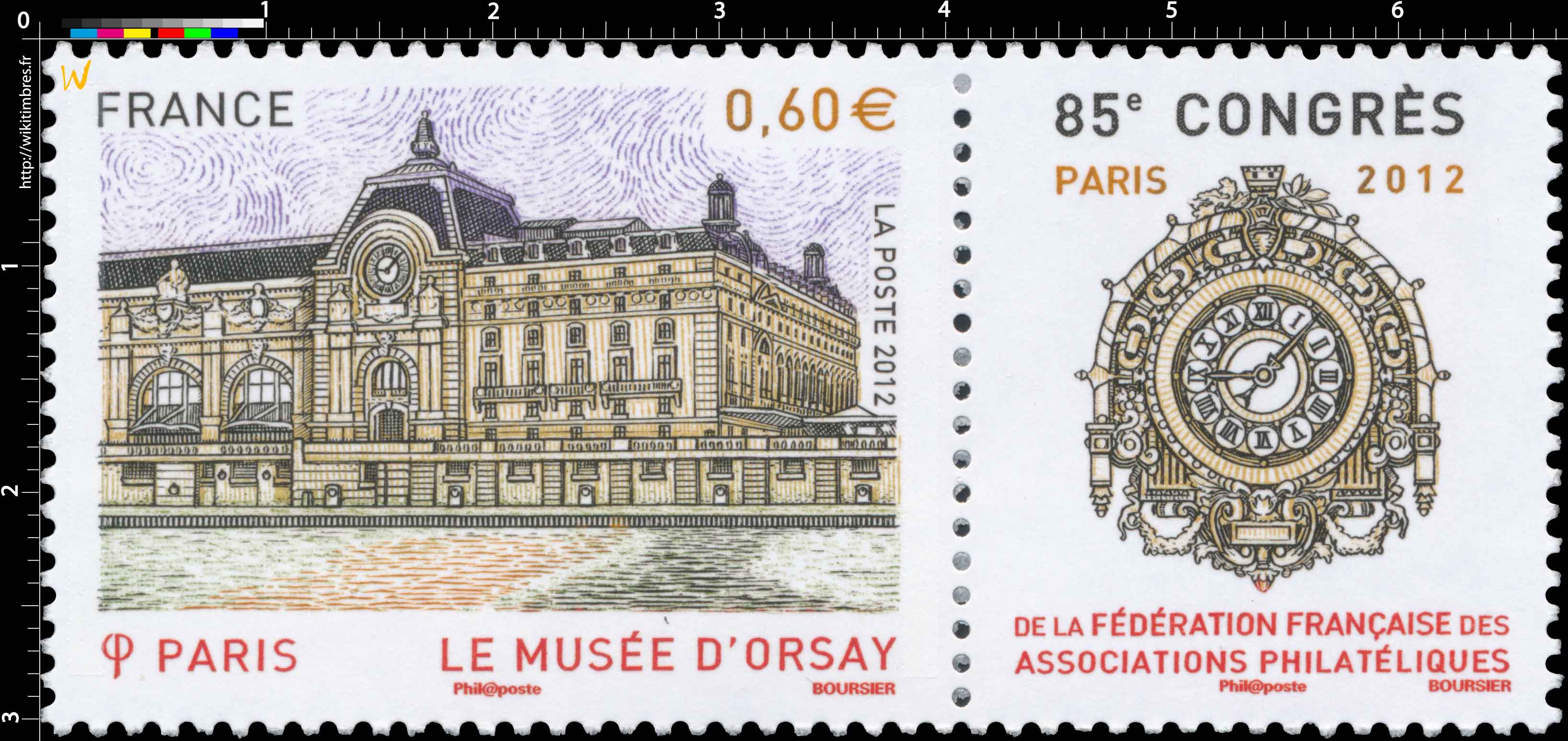 2012 LE MUSÉE D’ORSAY 85e congrès de la Fédération Française des Associations Philatéliques