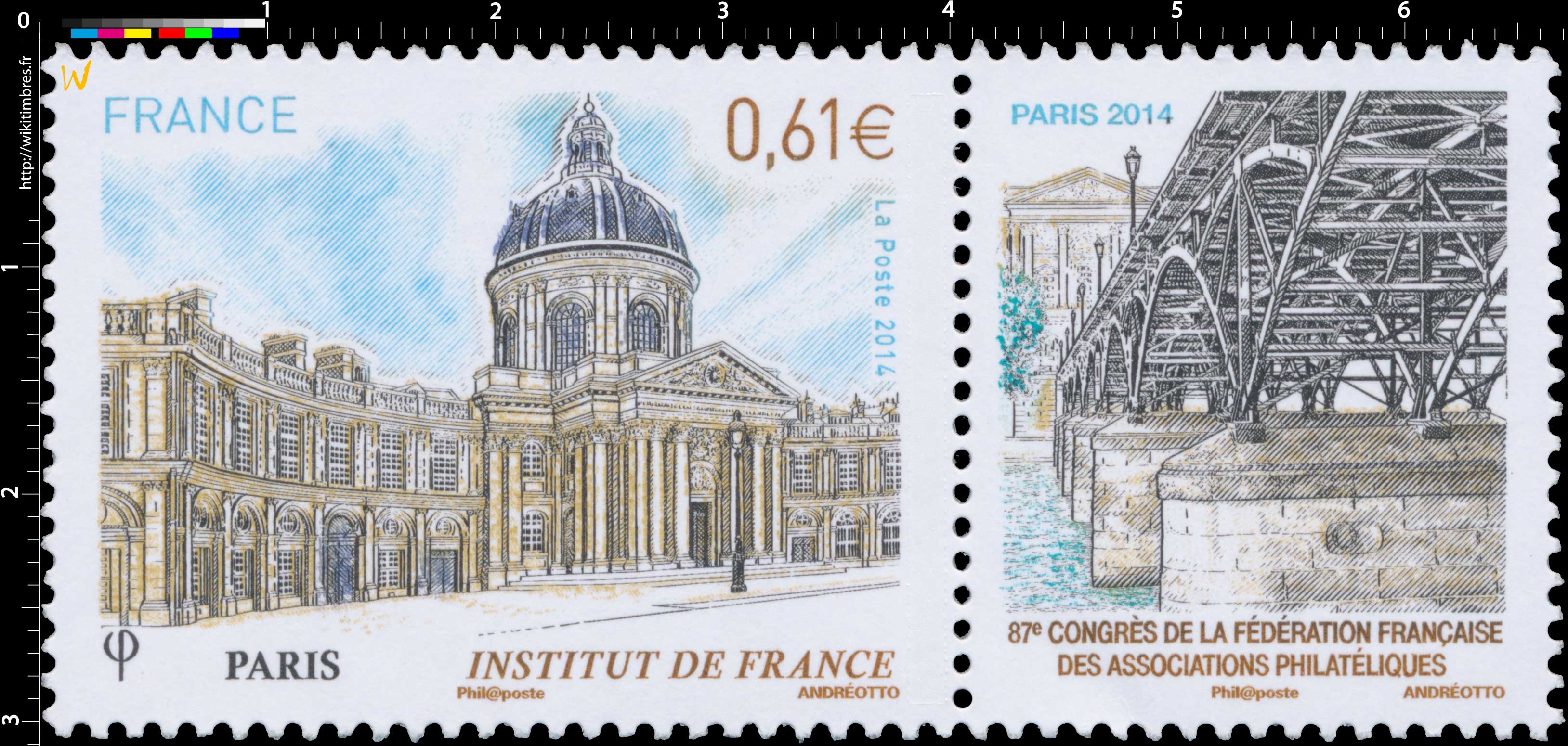 2014 Institut de France - Paris - 87e congrès de la Fédération française des associations philatéliques