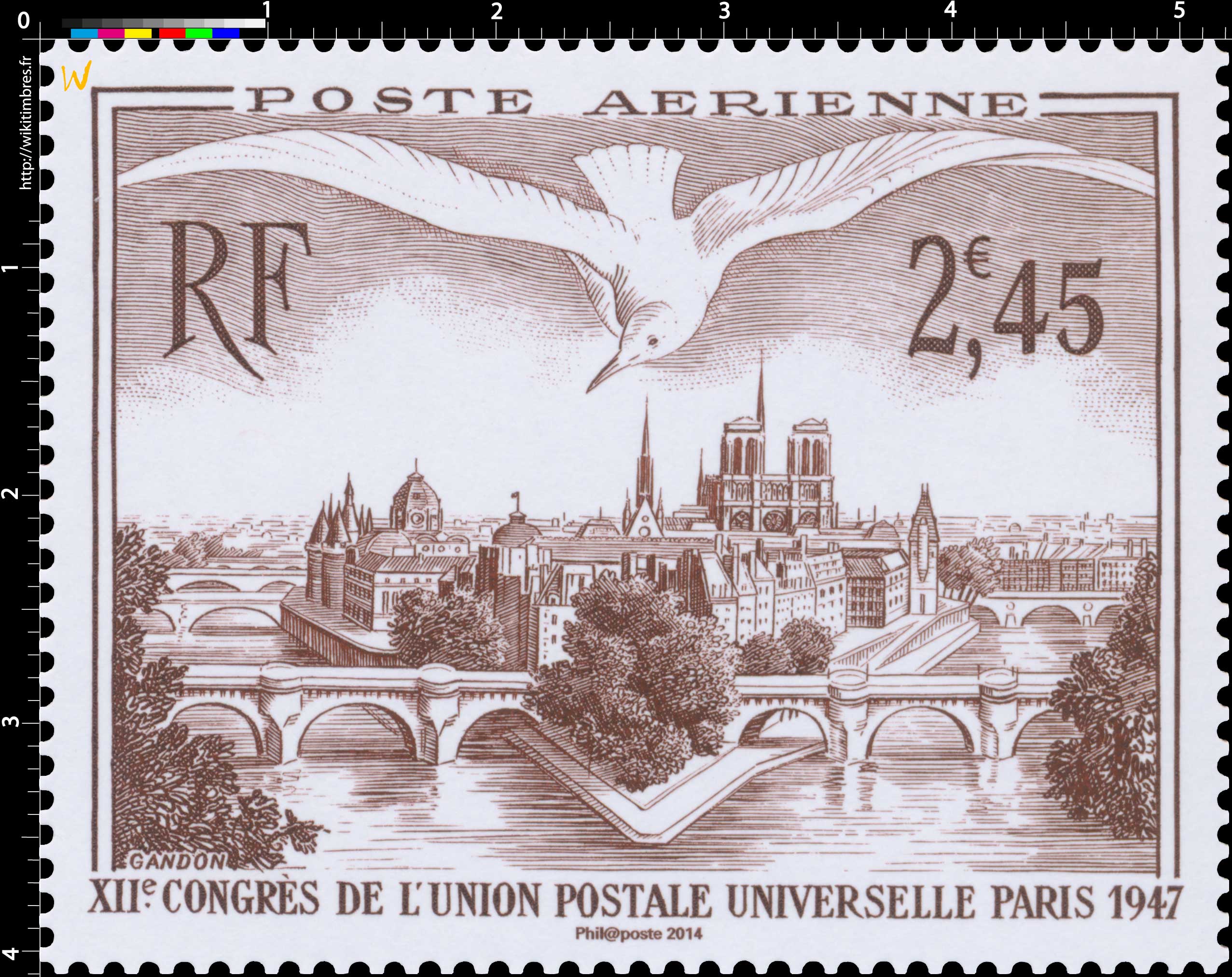 2014 Trésors de la Philatélie XIIe CONGRÈS DE L’UNION POSTALE UNIVERSELLE PARIS 1947