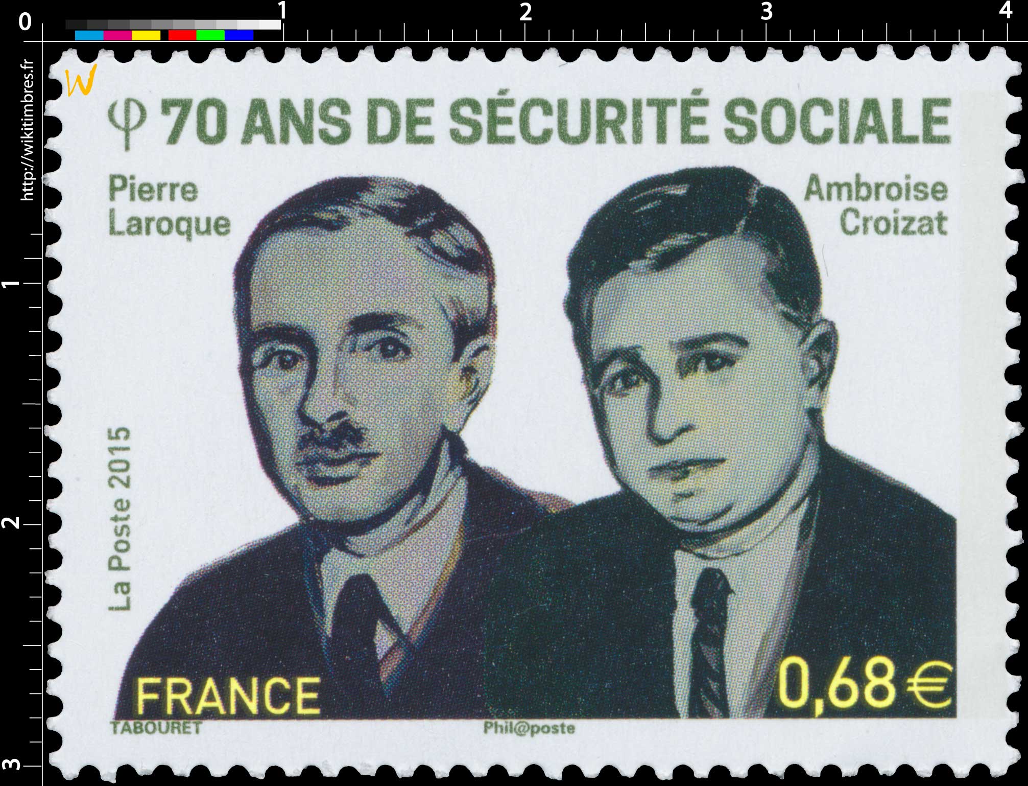 2015 70 ans de sécurité sociale Pierre Laroque Ambroise Croizat