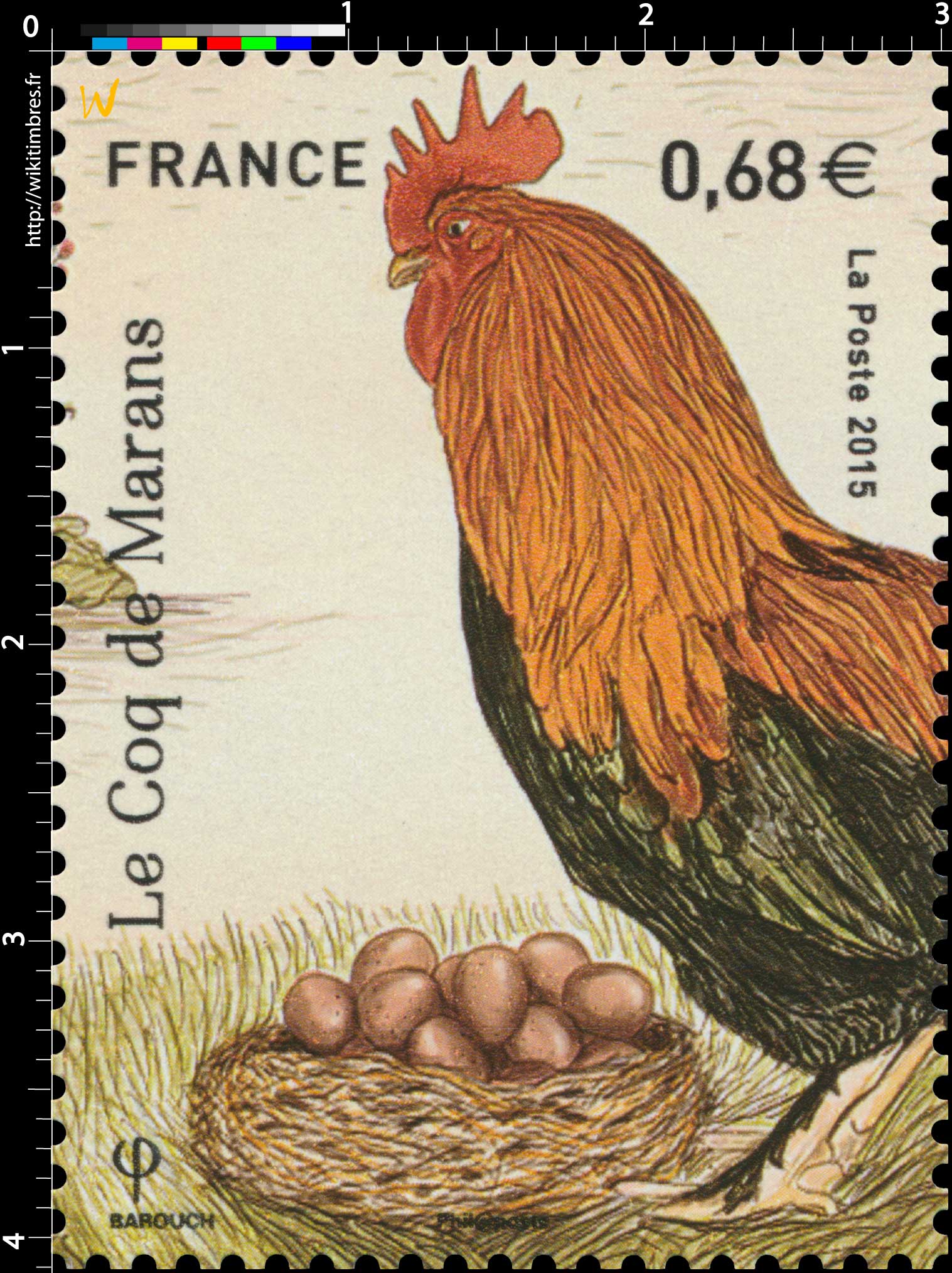 2015 Le coq  de Marans