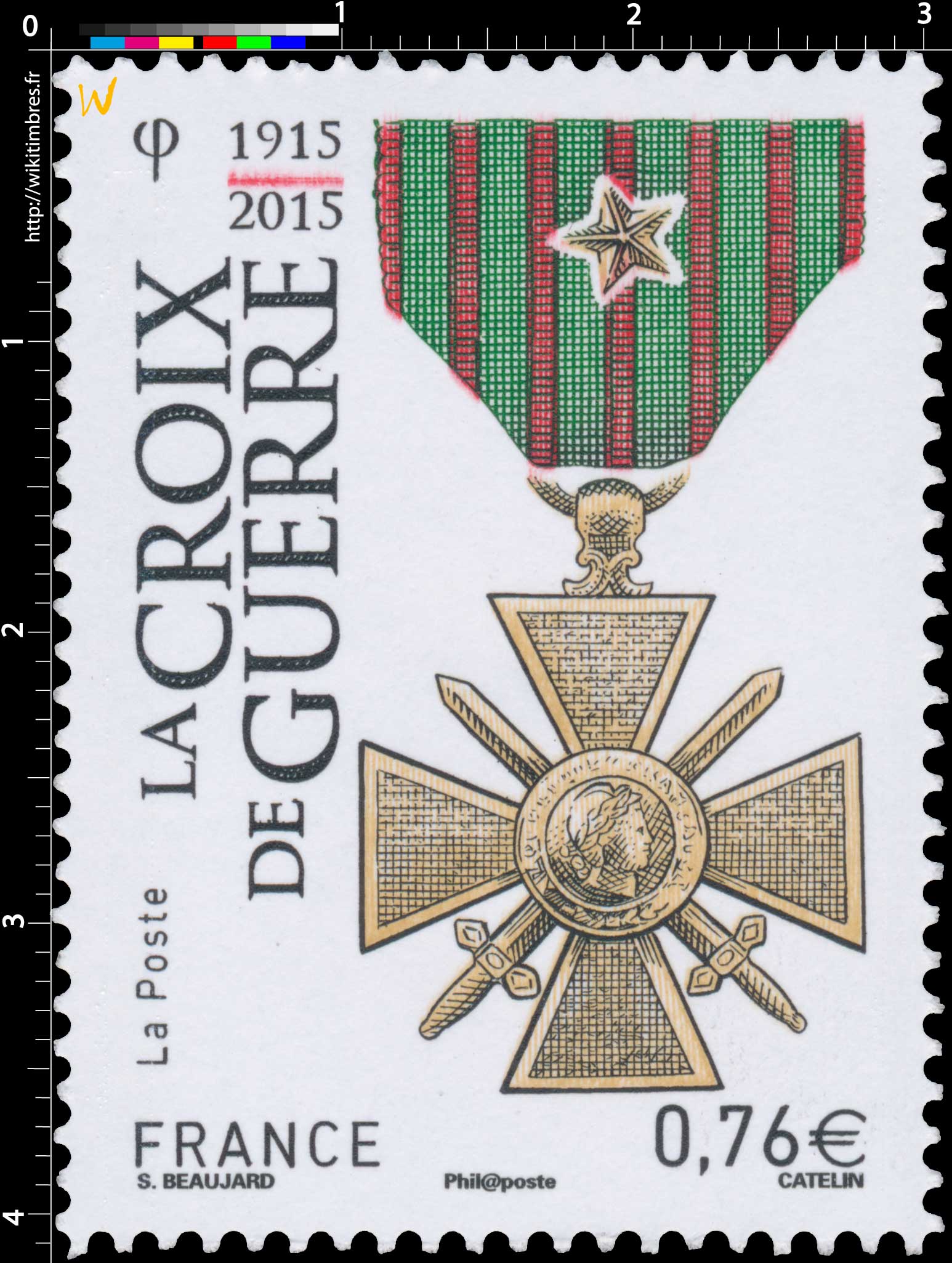 La Croix de Guerre 1915-2015