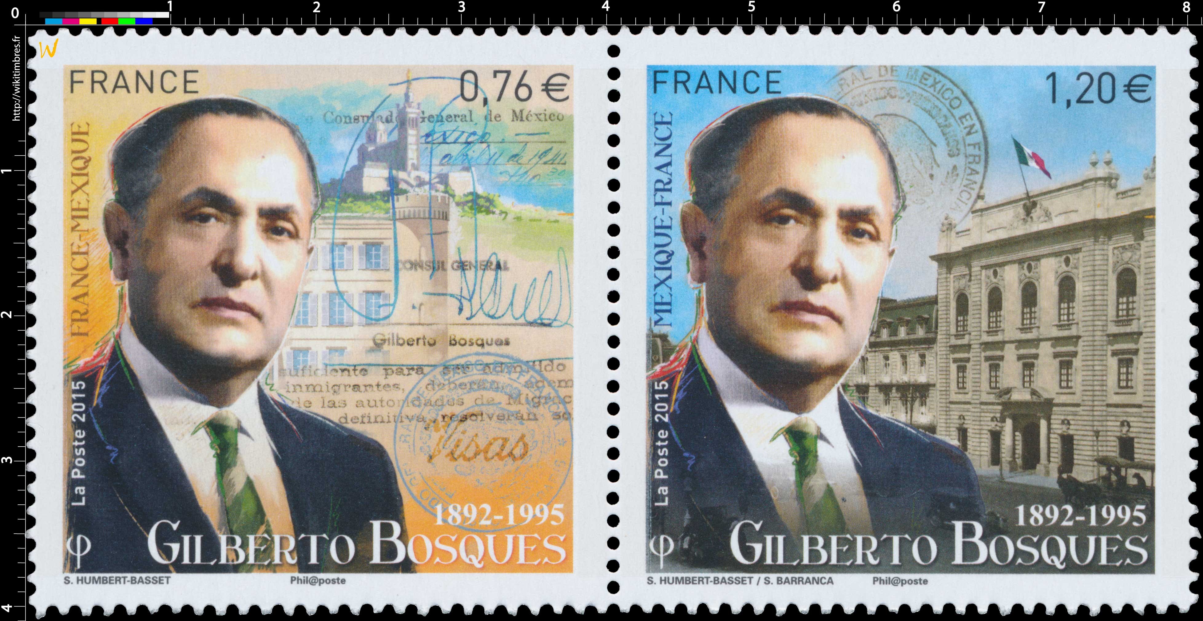2015 France - Mexique Gilberto Bosques 1892-1995