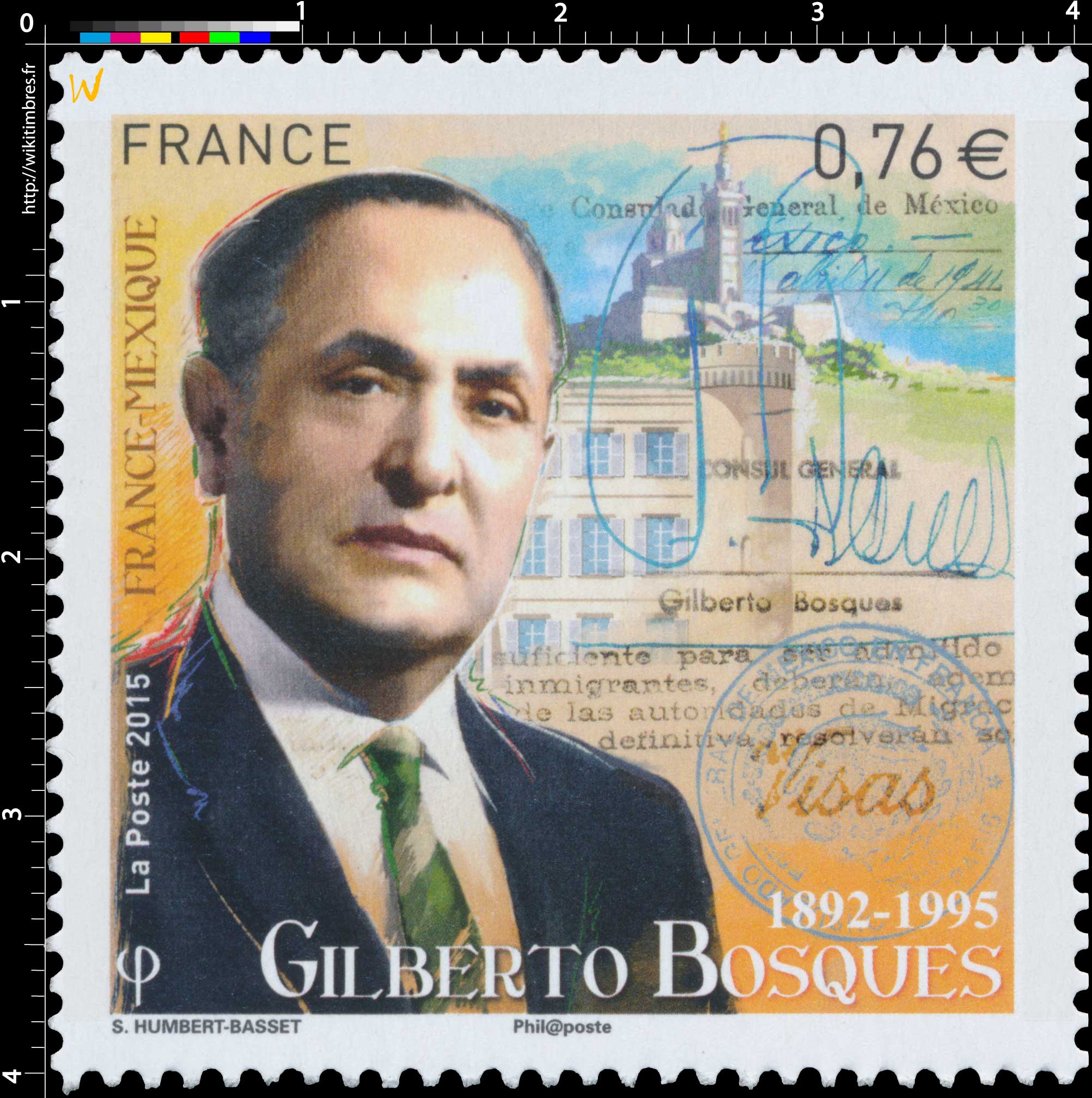 2015 France - Mexique Gilberto Bosques 1892-1995