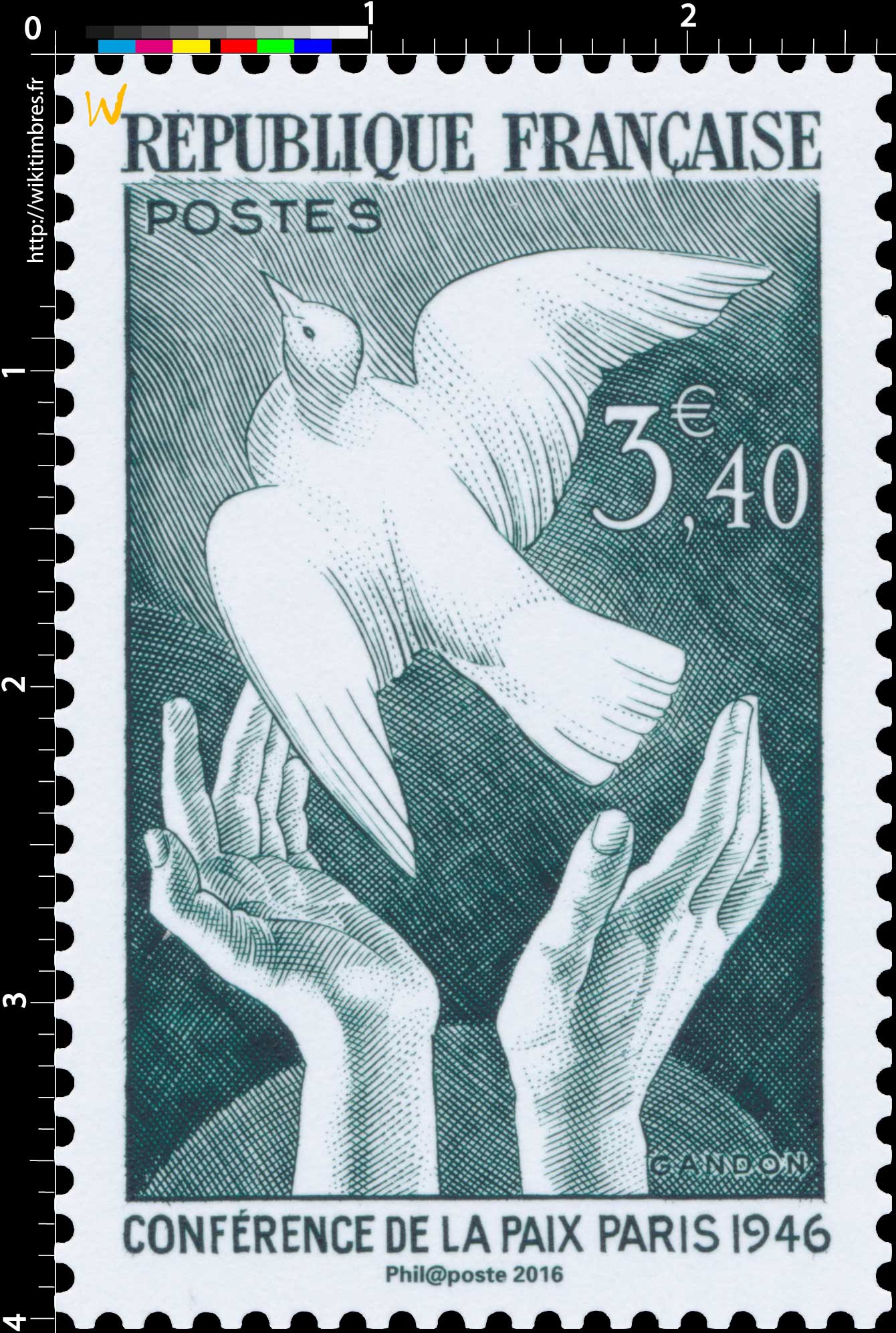 Trésors de la Philatélie 2016  LA CONFÉRENCE DE PARIS 1946