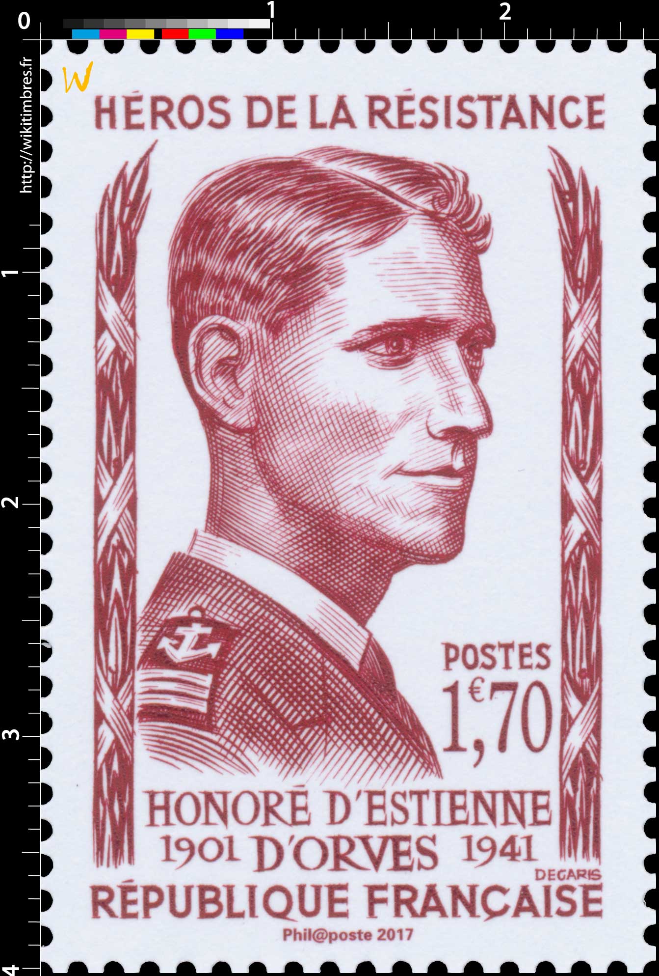 Trésors de la Philatélie 2017 - HÉROS DE LA RÉSISTANCE HONORÉ D’ESTIENNE D’ORVES 1901-1941