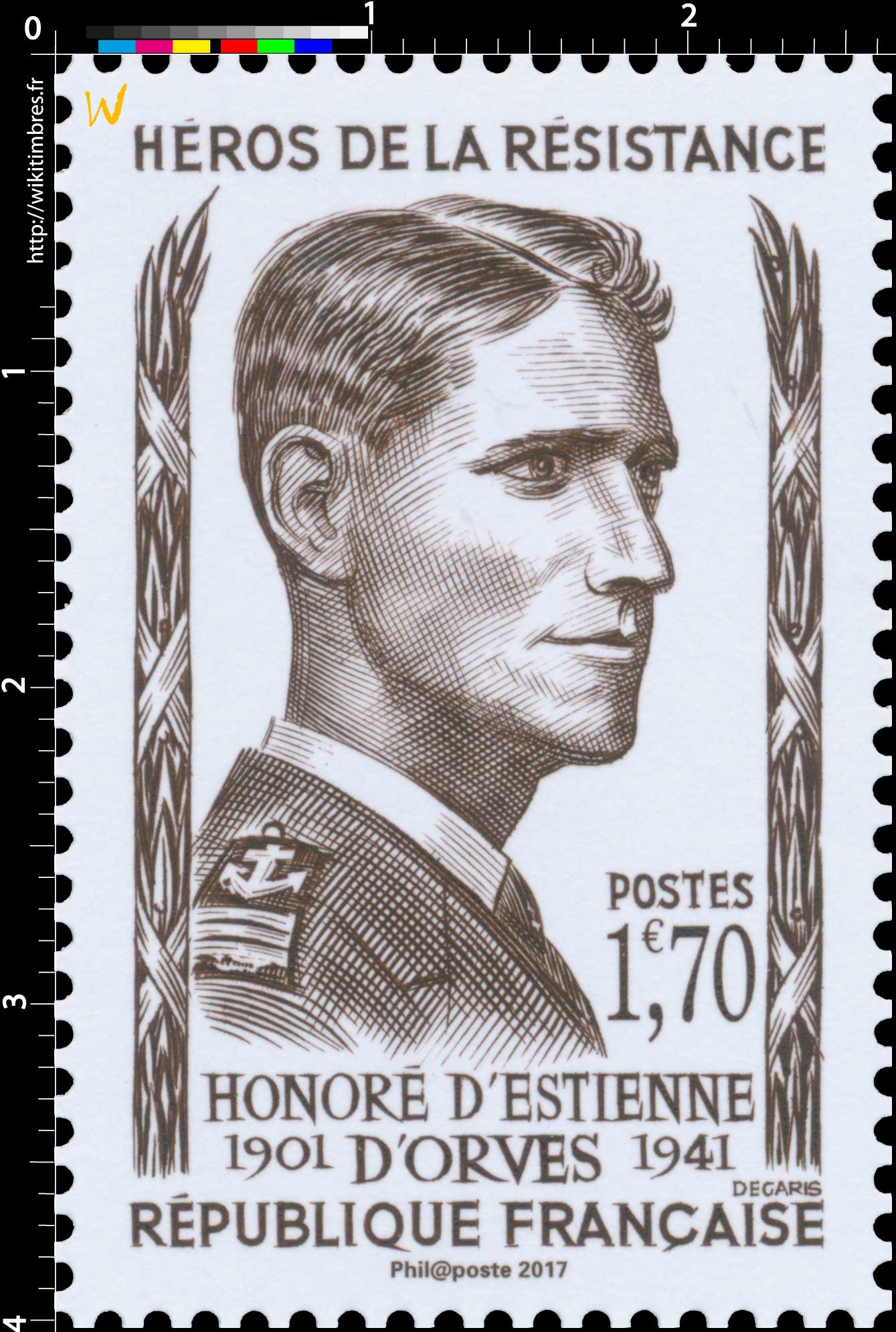 Trésors de la Philatélie 2017 - HÉROS DE LA RÉSISTANCE HONORÉ D’ESTIENNE D’ORVES 1901-1941