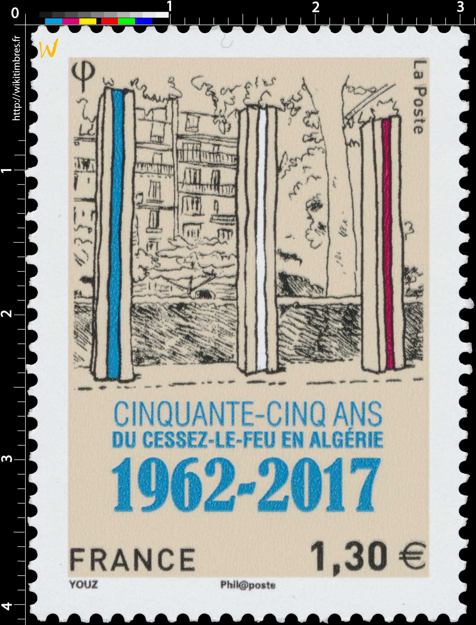 2017  CINQUANTE-CINQ ANS DU CESSEZ LE- FEU EN ALGÉRIE 1962-2017