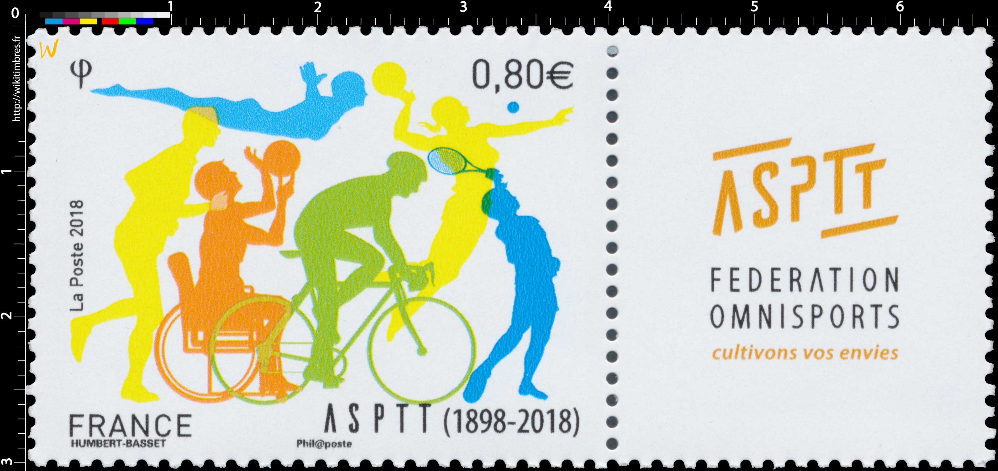2018 ASPTT (1898-2018)  - Fédération omnisports cultivons vos envies