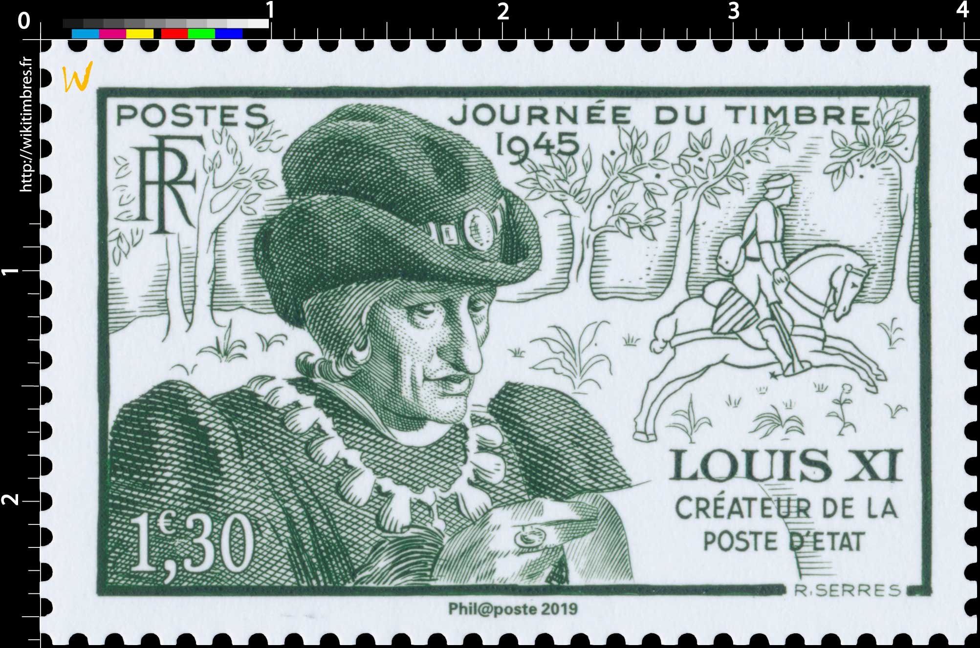 2019 Patrimoine de France - JOURNÉE DU TIMBRE 1945 LOUIS XI CRÉATEUR DE LA POSTE D'ÉTAT
