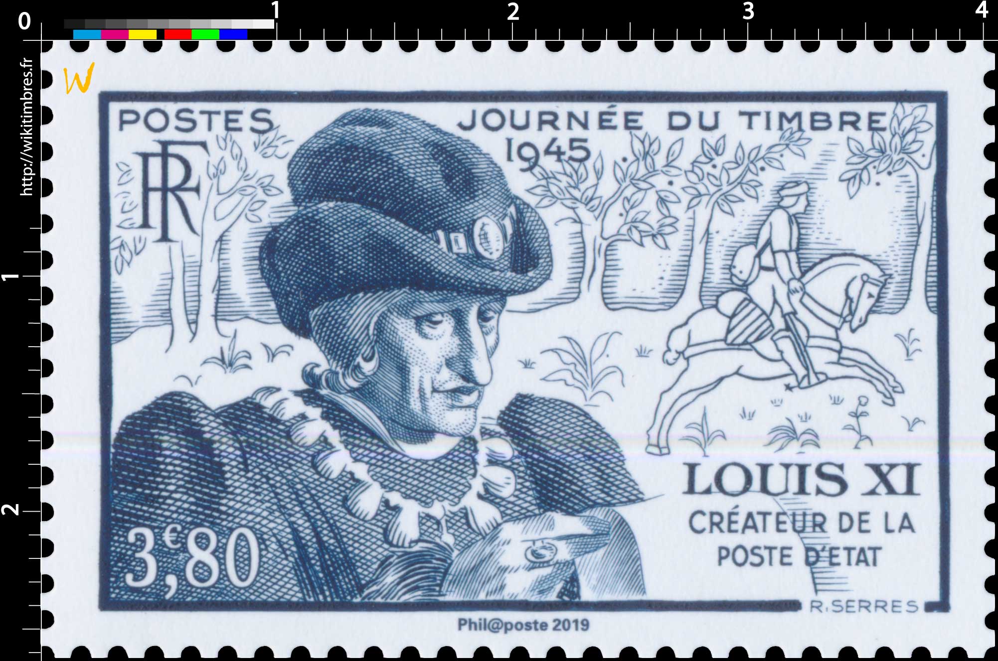2019 Patrimoine de France - JOURNÉE DU TIMBRE 1945 LOUIS XI CRÉATEUR DE LA POSTE D'ÉTAT