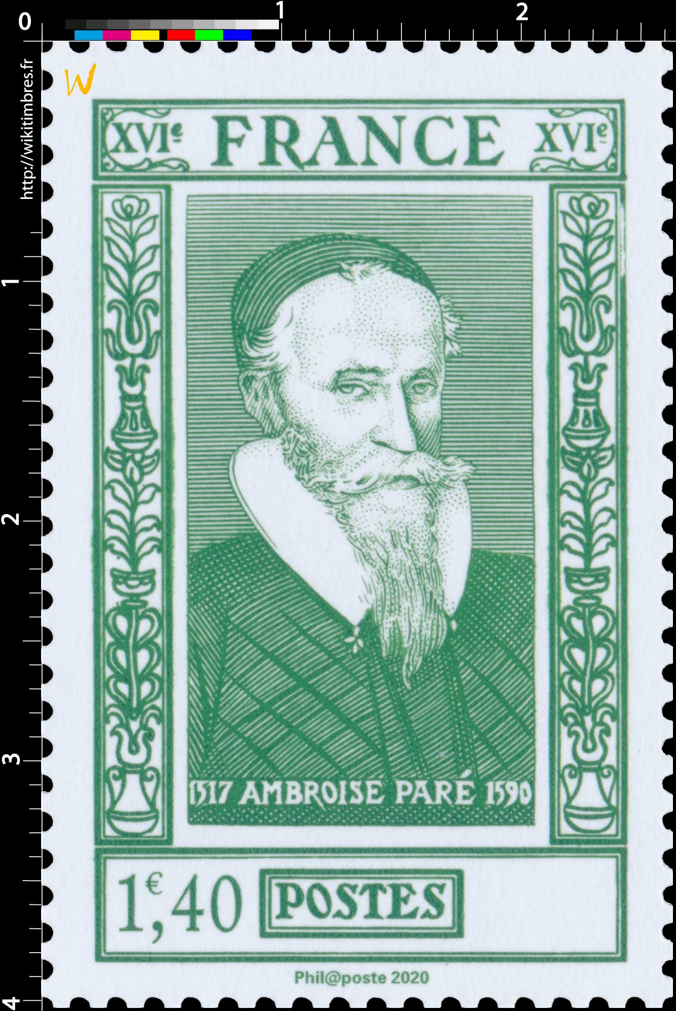 2020 Patrimoine de France - AMBROISE PARÉ 1517-1590