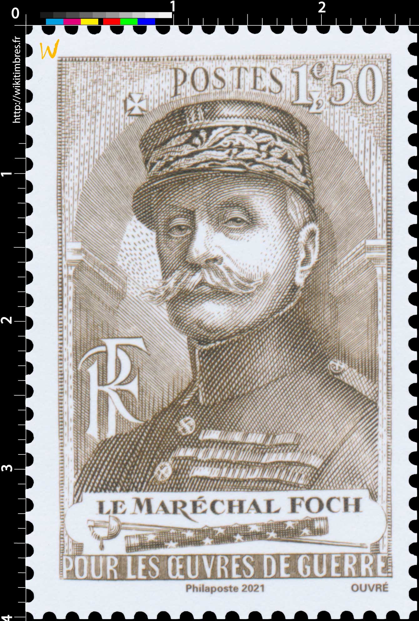 2021 Patrimoine de France - LE MARÉCHAL FOCH POUR LES ŒUVRES DE GUERRE