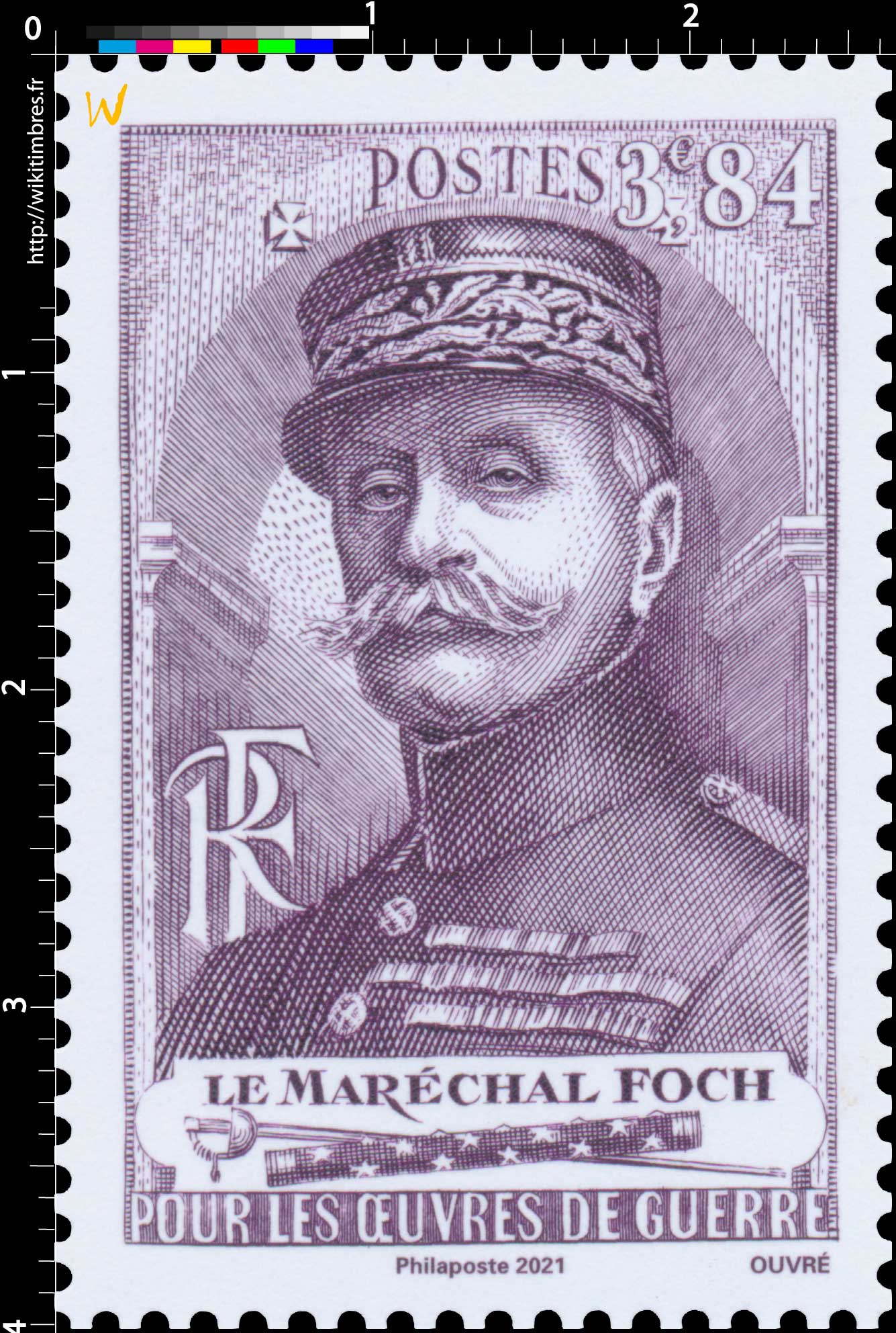 2021 Patrimoine de France - LE MARÉCHAL FOCH POUR LES ŒUVRES DE GUERRE