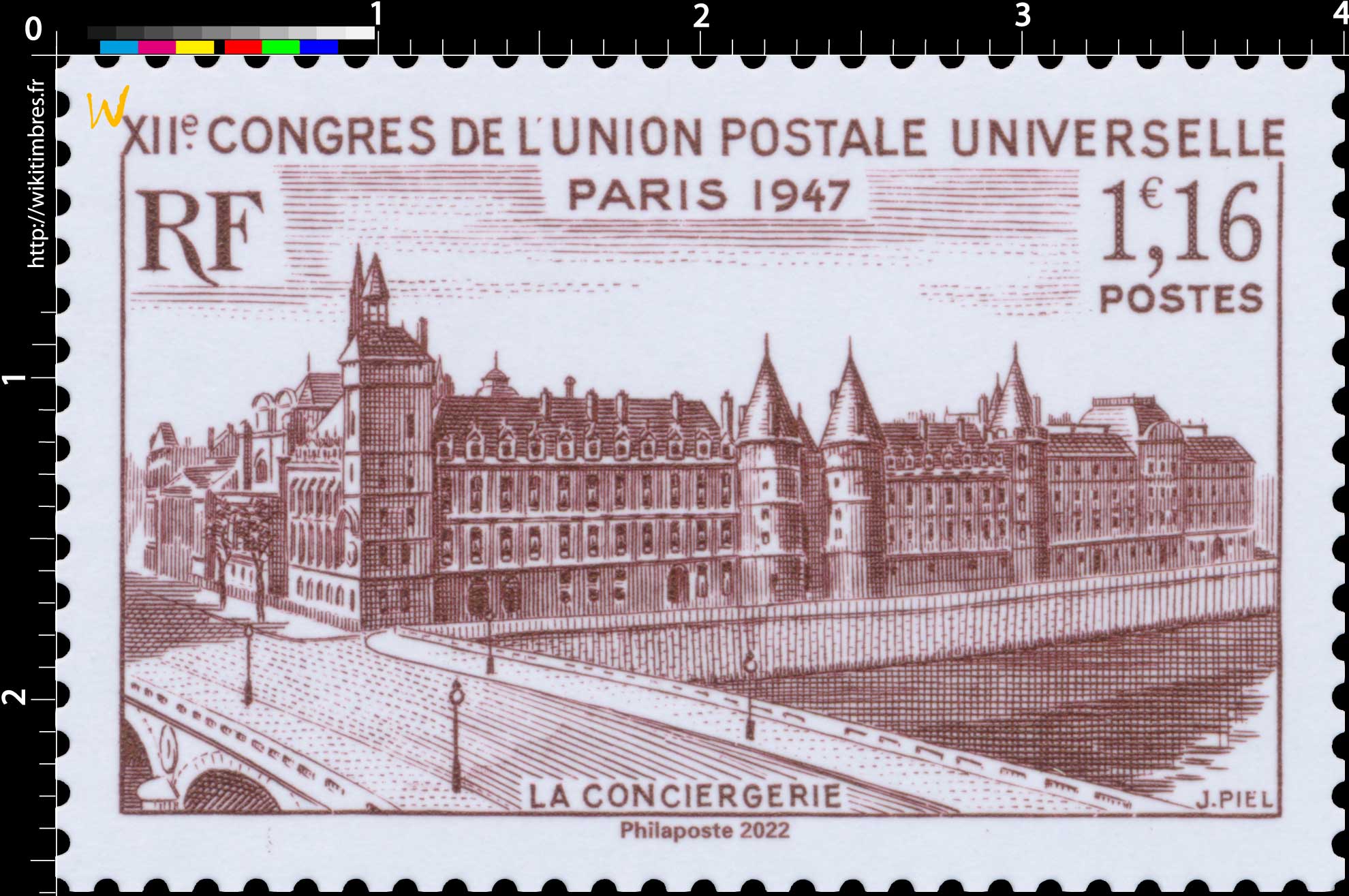 2022 Patrimoine de France - XIIe CONGRES DE L'UNION POSTALE UNIVERSELLE PARIS 1947 LA CONCIERGERIE