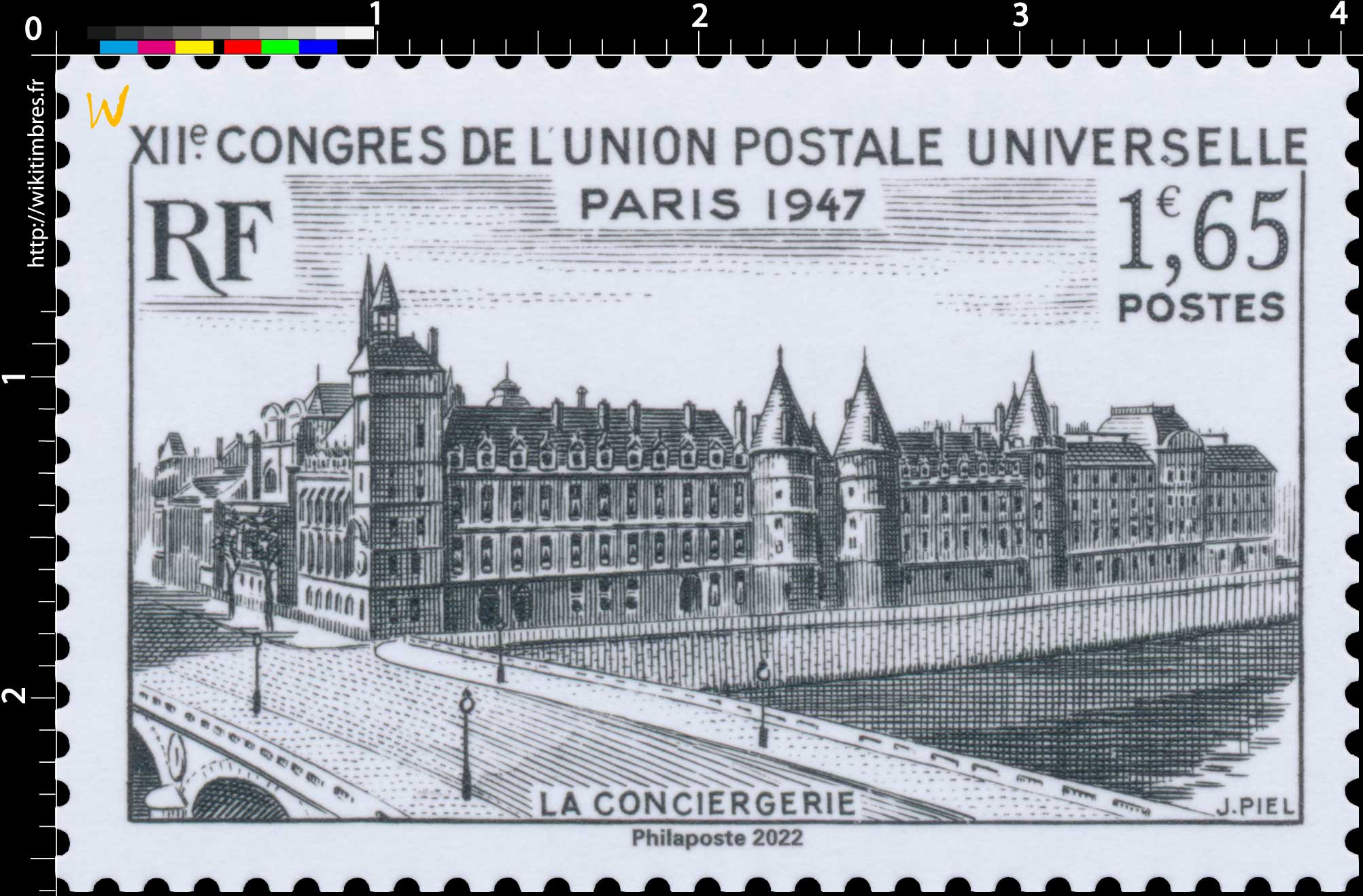 2022 Patrimoine de France - XIIe CONGRES DE L'UNION POSTALE UNIVERSELLE PARIS 1947 LA CONCIERGERIE
