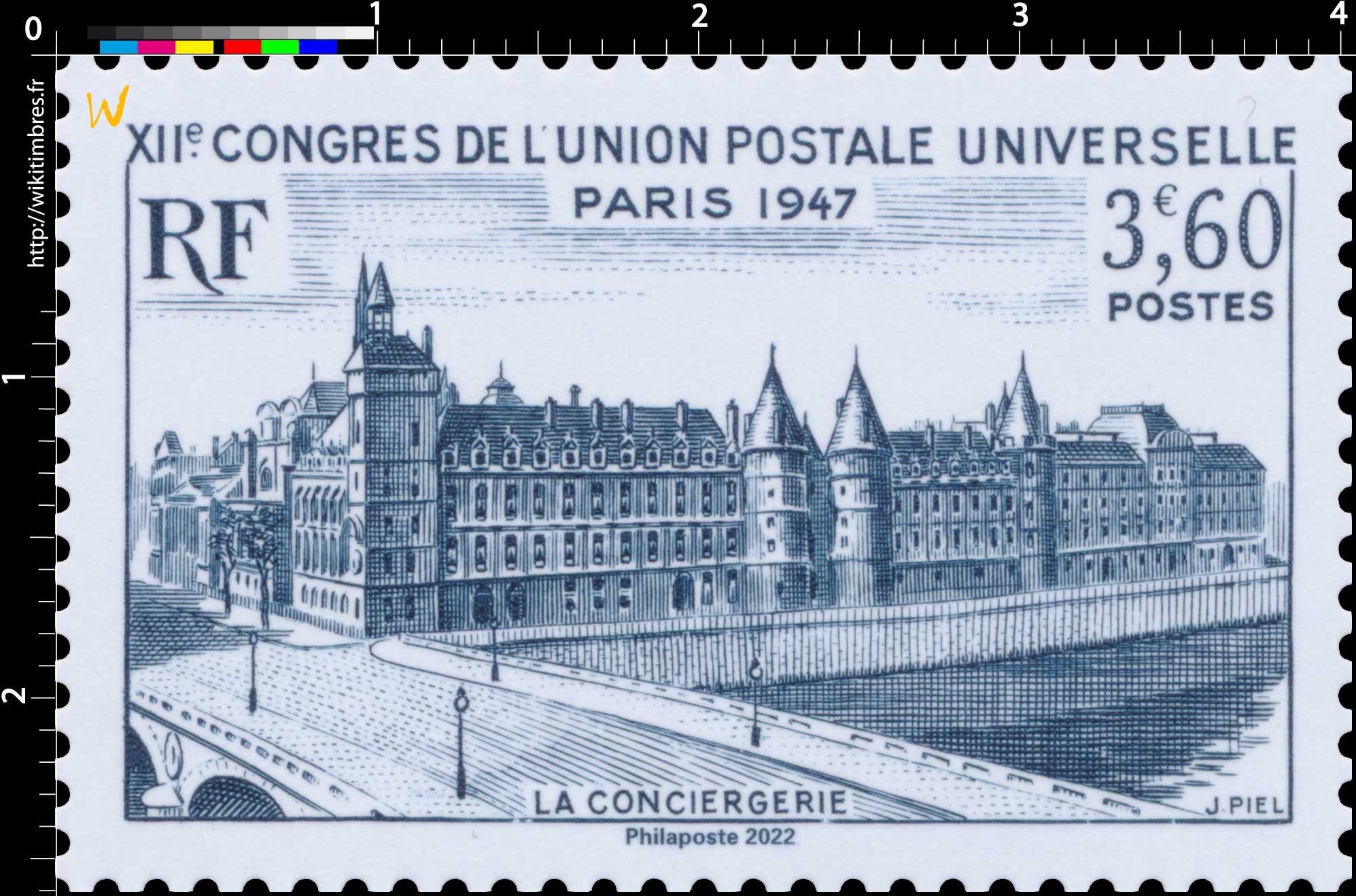 2022 Patrimoine de France - XIIe CONGRES DE L'UNION POSTALE UNIVERSELLE PARIS 1947 LA CONCIERGERIE