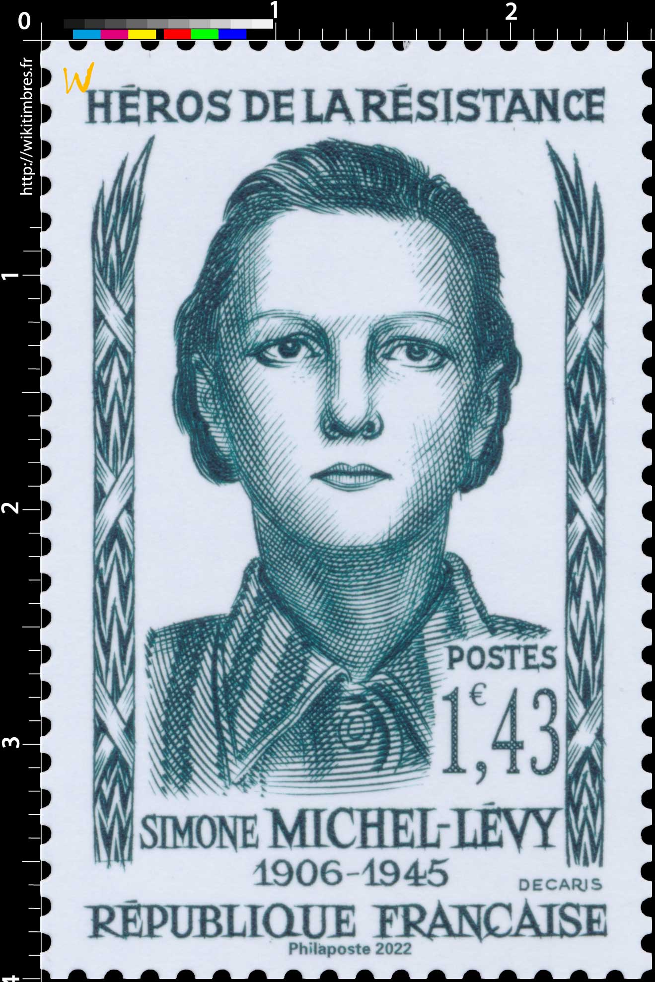 2022 Patrimoine de France - HÉROS DE LA RÉSISTANCE SIMONE MICHEL-LÉVY 1906-1945