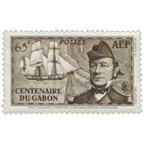 Centenaire du Gabon Bouet-Willaumez commandant la Malouine aborde au Gabon en 1838