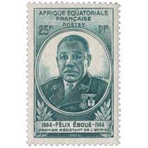 Félix Éboué 1884 1944 premier résistant de l'empire