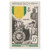Afrique Occidentale Française - Centenaire de la médaille militaire française