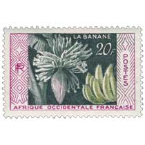 Afrique Occidentale Française - La  banane
