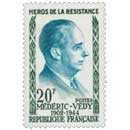 HÉROS DE LA RÉSISTANCE MÉDÉRIC-VÉDY 1902-1944