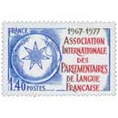 ASSOCIATION INTERNATIONALE DES PARLEMENTAIRES DE LANGUE FRANÇAISE 1967-1977