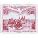 2014 Trésors de la Philatélie XIIe CONGRÈS DE L’UNION POSTALE UNIVERSELLE PARIS 1947