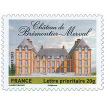 2012 Château de Brémontier-Merval