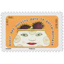 2016 Avoir des oursins dans le porte-monnaie