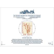 2025 LES RICHES HEURES DE L’HISTOIRE DE FRANCE DU MOYEN ÂGE À LA RENAISSANCE -  RAPHAËL 1483-1520