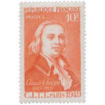 CLAUDE CHAPPE 1763-1805 C.I.T.T. PARIS 1949