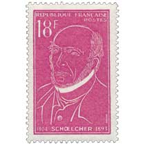 SCHŒLCHER 1804-1893