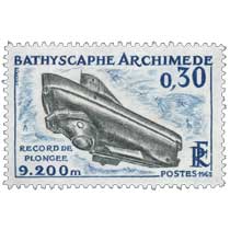 1963 BATHYSCAPHE ARCHIMÈDE RECORD DE PLONGÉE 9.200m