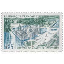 1969 CHÂTEAU DE CHANTILLY