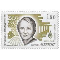 1983 BERTHIE ALBRECHT 1893-1943 HÉROÏNE DE LA RÉSISTANCE