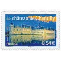 2007 Le château de Chantilly