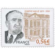2009 EUGÈNE VAILLÉ 1875-1959
