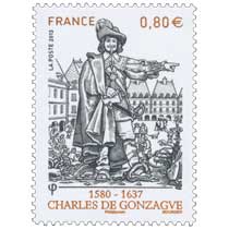 2013 Charles de Gonzague 1580 - 1637