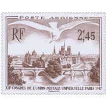 2014 Trésors de la Philatélie XIIe CONGRÈS DE L’UNION POSTALE UNIVERSELLE PARIS 1947