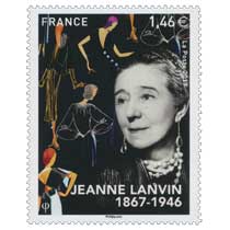 2017 JEANNE LANVIN 1867 – 1946