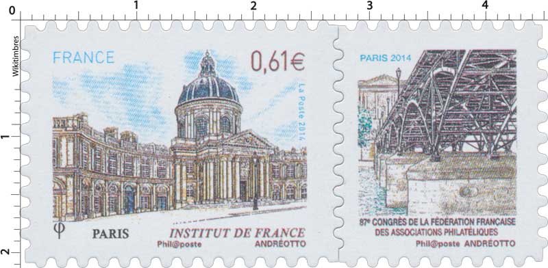 2014 Institut de France -Paris - 87e congrès de la Fédération française des associations philatéliques