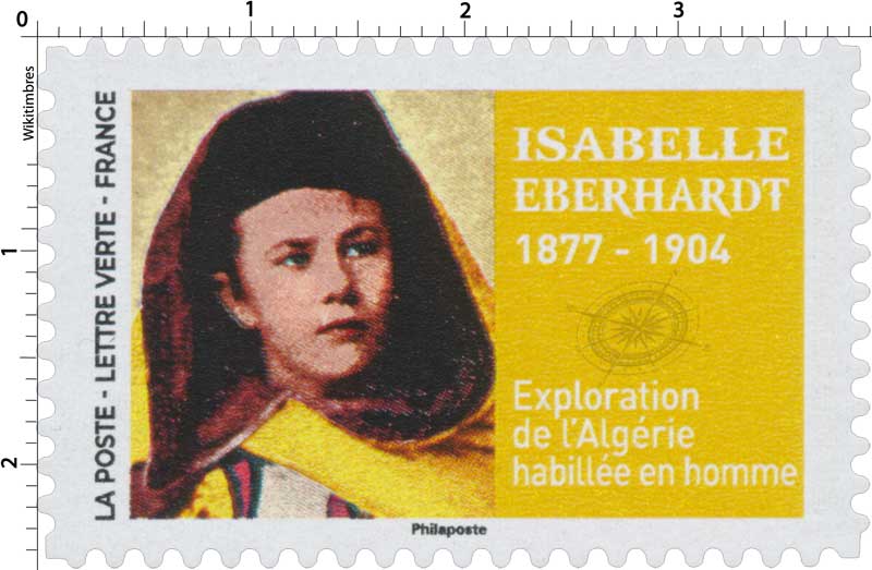 2022 Isabelle Eberhardt 1877 - 1904 - Exploration de l'Algérie habillée en homme