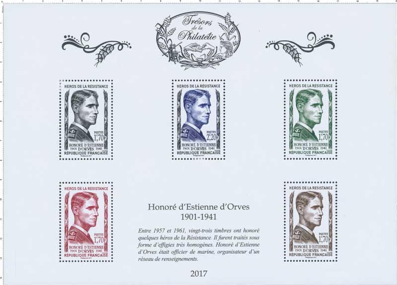 Trésors de la Philatélie 2017 - HÉROS DE LA RÉSISTANCE HONORÉ D’ESTIENNE D’ORVES 1901-1941