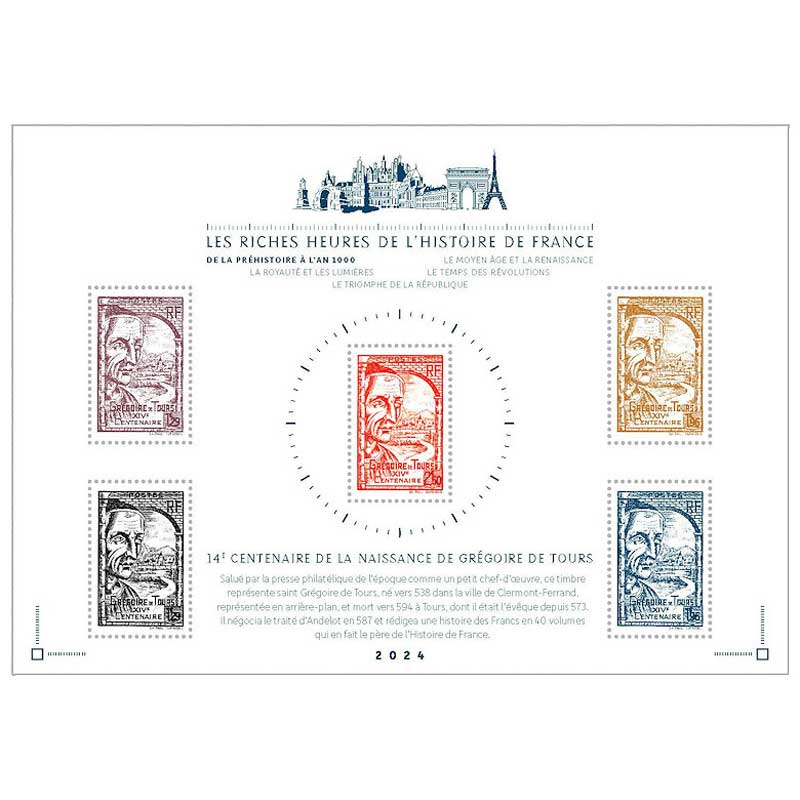 2024 LES RICHES HEURES DE L’HISTOIRE DE FRANCE DE LA PRÉHISTOIRE À L’AN 1000 - GRÉGOIRE DE TOURS XIVe Centenaire